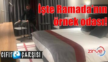 İşte Ramada’nın örnek odası!