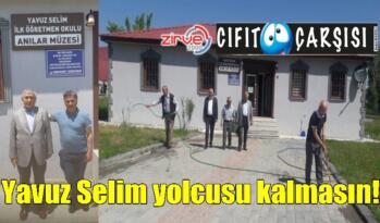 Yavuz Selim yolcusu kalmasın!
