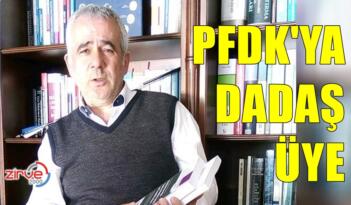 PFDK’YA DADAŞ ÜYE