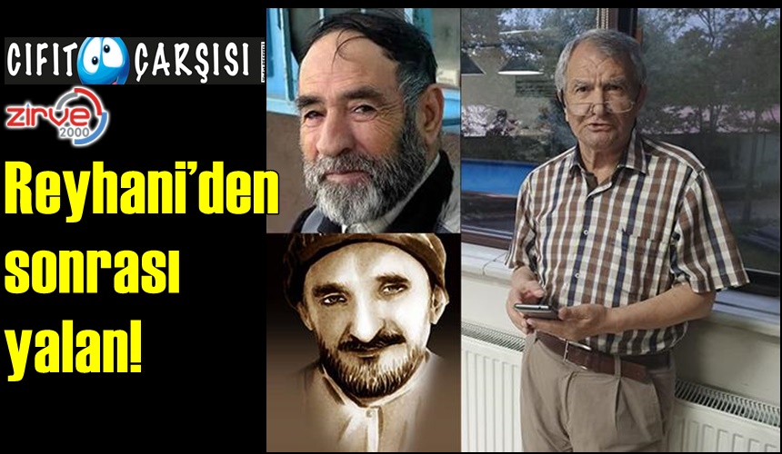 Reyhani’den sonrası yalan!