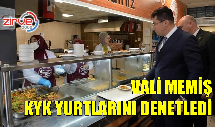 MEMİŞ YURT VE YEMEKHANELERİ DENETLEDİ