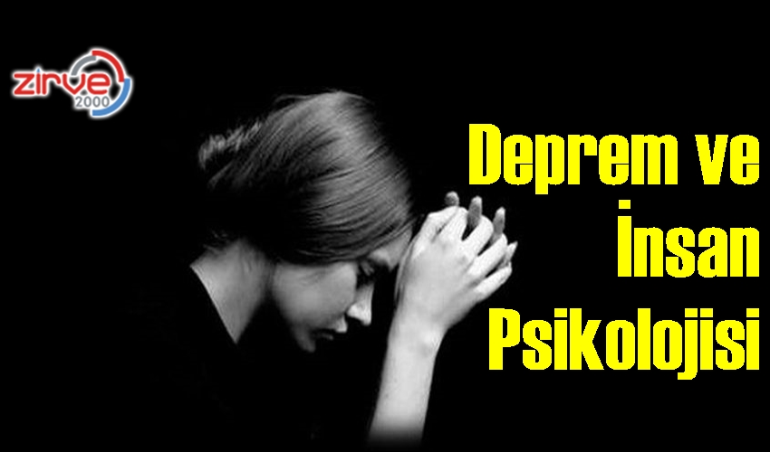 Deprem ve İnsan Psikolojisi