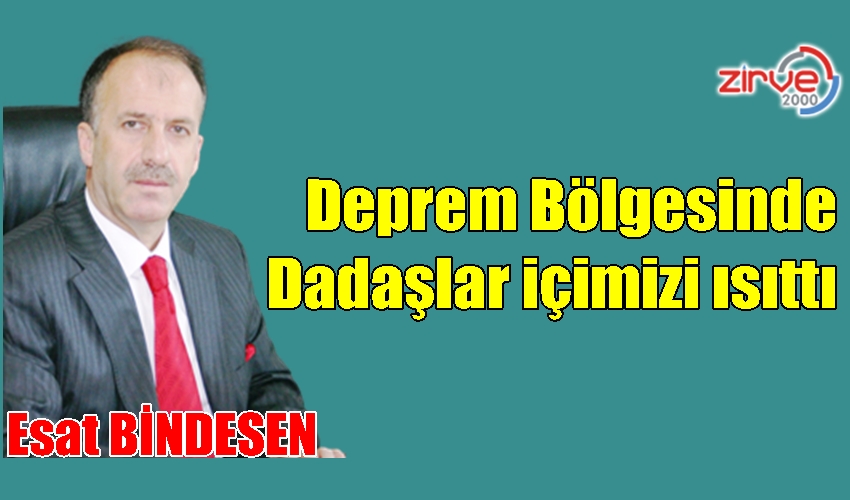 Deprem Bölgesinde Dadaşlar içimizi ısıttı