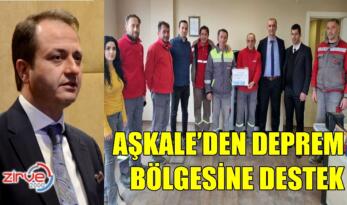 AŞKALE’DEN DEPREM BÖLGESİNE DESTEK