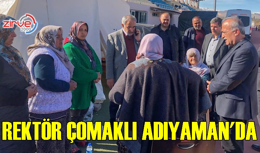 PROF.DR. ÇOMAKLI ADIYAMAN’DA…