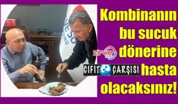 Kombinanın bu sucuk dönerine hasta olacaksınız!  
