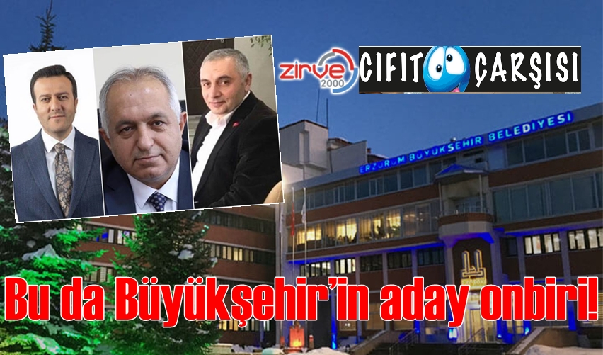 Bu da Büyükşehir’in aday onbiri!