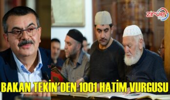 BAKAN TEKİN 1001’İ HATIRLATTI