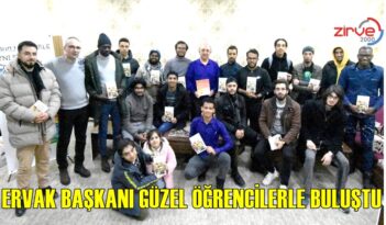 GÜZEL YABANCI ÖĞRENCİLERLE BULUŞTU