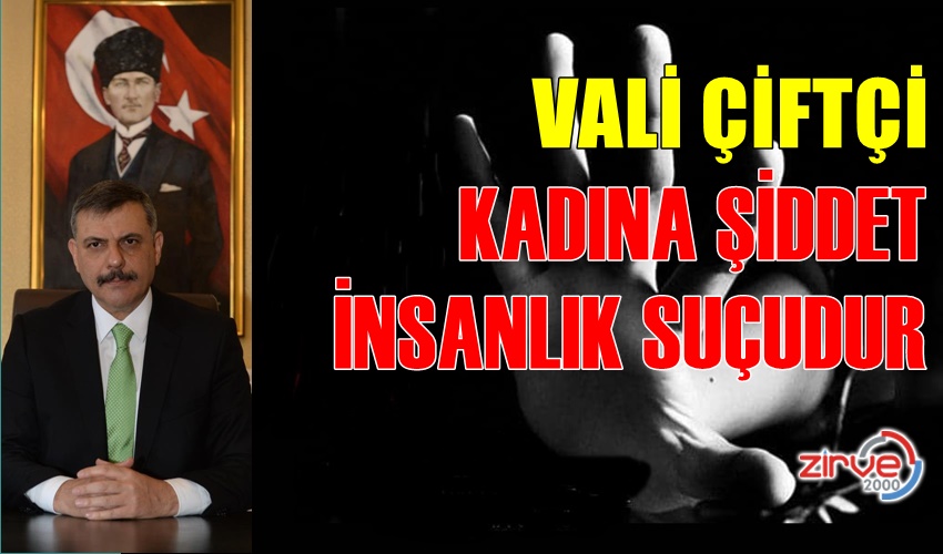 ÇİFTÇİ’DEN 8 MART AÇIKLAMASI