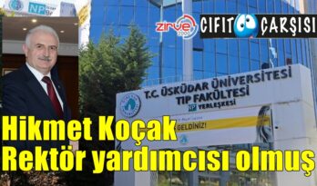 Hikmet Koçak Rektör yardımcısı olmuş