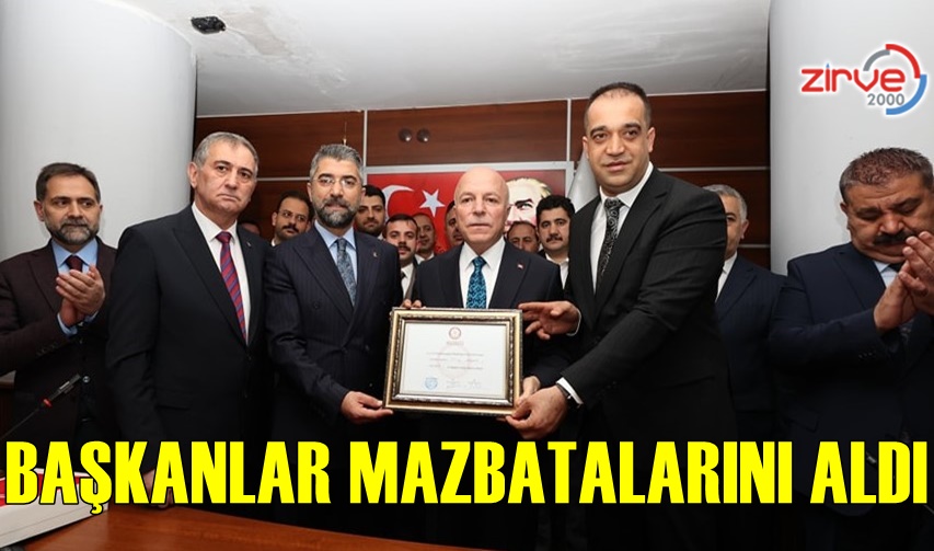 AK PARTİLİ BAŞKANLAR MAZBATALARINI ALDI