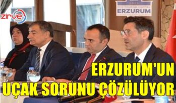 ERZURUM’UN UÇAK SORUNU ÇÖZÜLÜYOR
