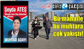 Bu mahalle bu muhtara çok yakıştı!