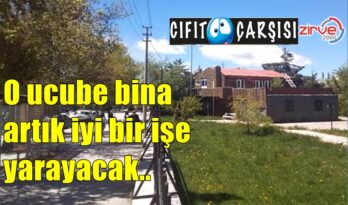 O ucube bina artık iyi bir işe yarayacak..