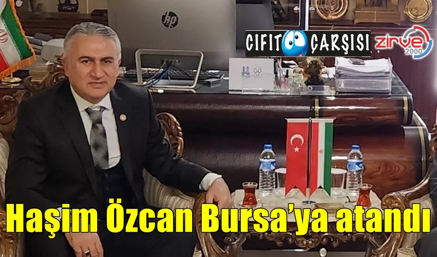 Haşim Özcan Bursa’ya atandı
