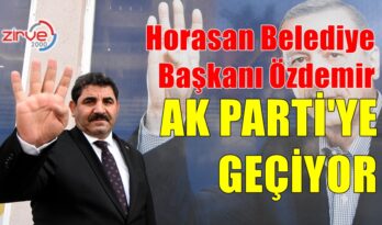 ÖZDEMİR AK PARTİ’YE GEÇİYOR