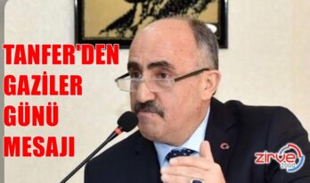 TANFER:GAZİLERİMİZ BAŞIMIZIN TACIDIR