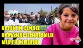 NARİN’İN CENAZE NAMAZINI CELAL BÜYÜK KILDIRDI