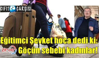 Göçün sebebi kadınlar!