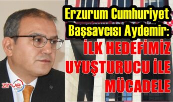 BAŞSAVCI AYDEMİR’DEN UYUŞTURUCU HASSASİYETİ