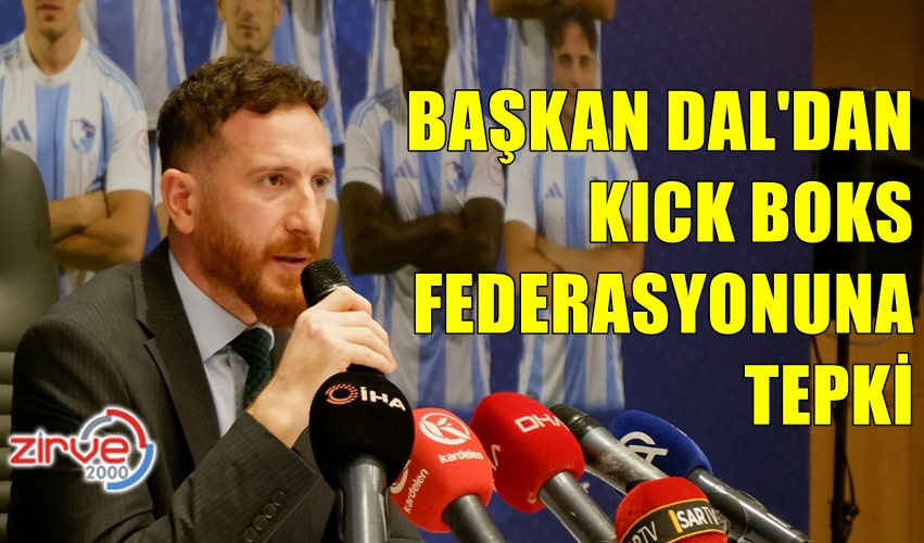 DAL’DAN KICK BOKS FEDERASYONUNA TEPKİ