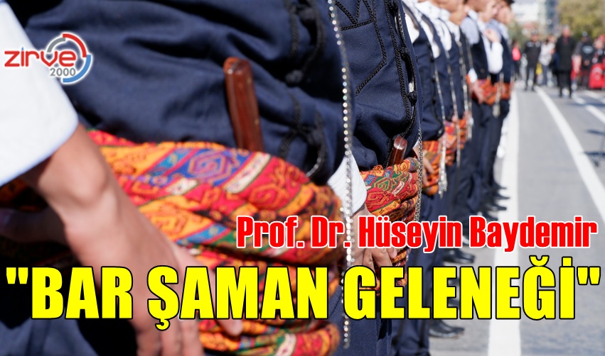 BAR VE YEM BIRAKMA ŞAMAN GELENEĞİ
