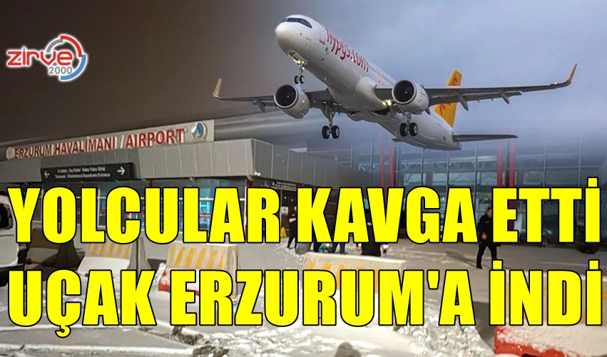 ERZURUM’A ACİL İNİŞ YAPTI