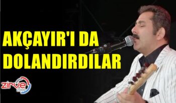 AKÇAYIR’I DA ÇARPTILAR…