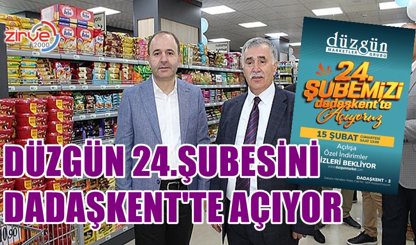 DÜZGÜN 24. ŞUBESİNİ AÇIYOR