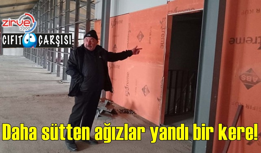 Daha sütten ağızlar yandı bir kere!