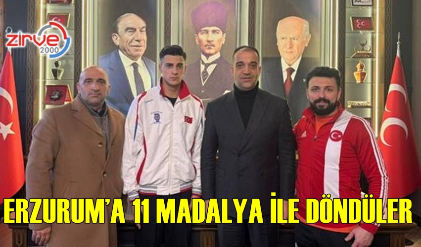 ERZURUM’A 11 MADALYA İLE DÖNDÜLER