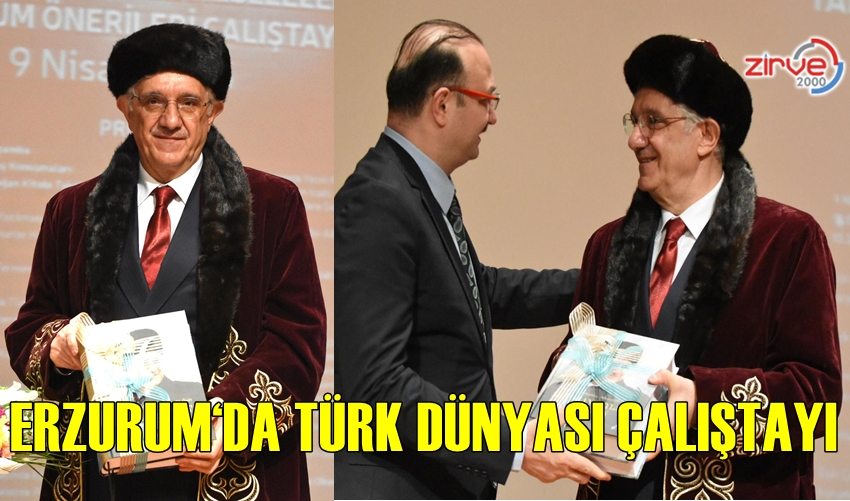 TÜRK DÜYASI ERZURUM‘DA BULUŞTU