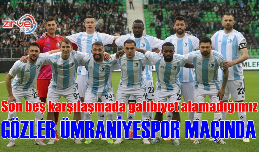 GÖZLER ZORLU ÜMRANİYE MAÇINDA