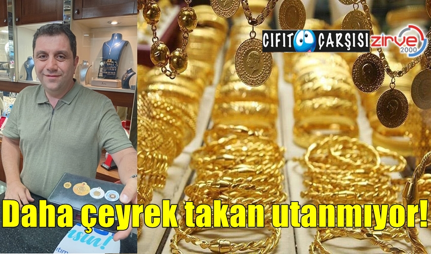 Daha çeyrek takan utanmıyor!
