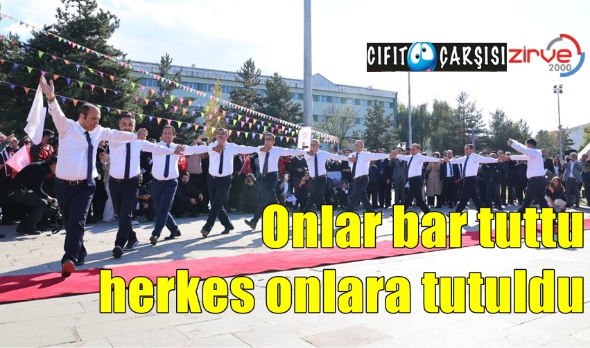 Onlar bar tuttu, herkes onlara tutuldu