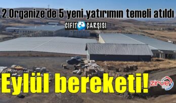 2.Organize’de 5 yeni yatırımın temeli atıldı