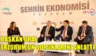 ORAL “ŞEHRİN EKONOMİSİ ERZURUM” PANELİNDE KONUŞTU