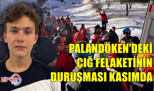 ÇIĞ FACİASININ DURUŞMASI KASIMDA