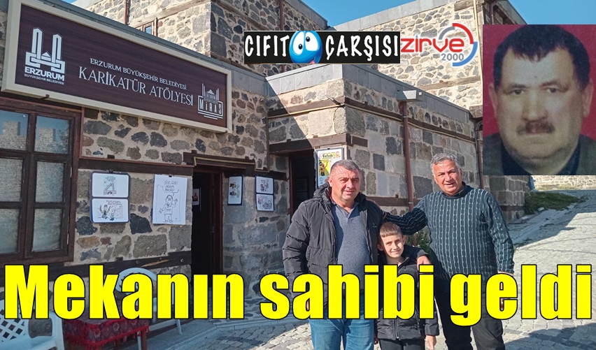Mekanın sahibi geldi