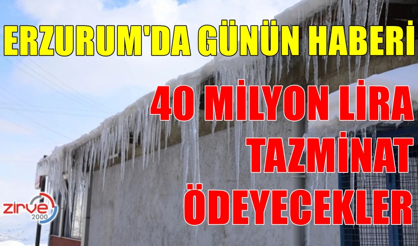 BU HABER ERZURUM’U İLGİLENDİRİYOR