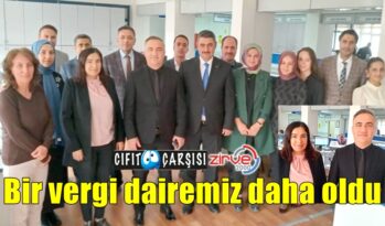 Bir vergi dairemiz daha oldu