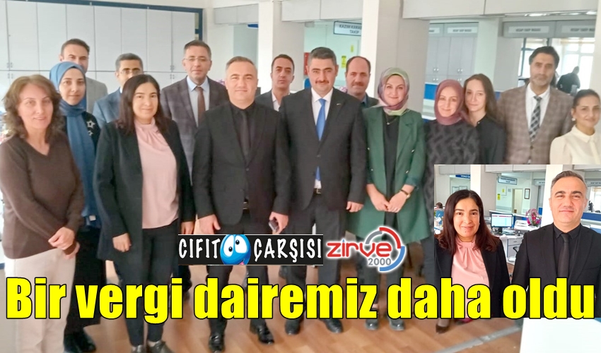 Bir vergi dairemiz daha oldu