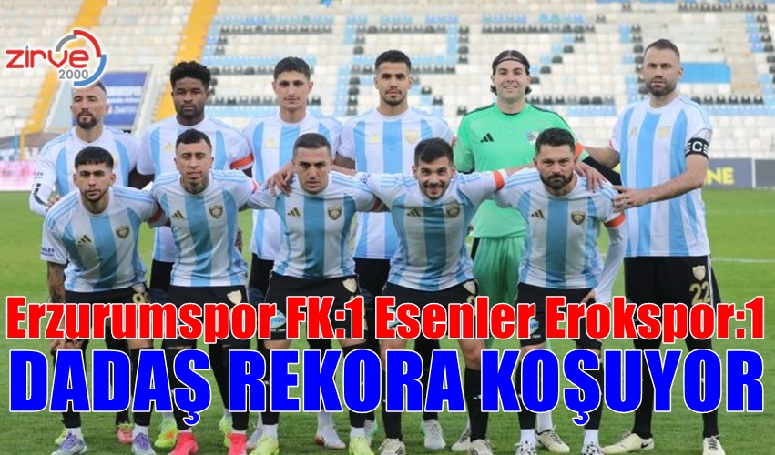 DADAŞ REKORA KOŞUYOR