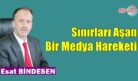 Sınırları Aşan Bir Medya Hareketi 