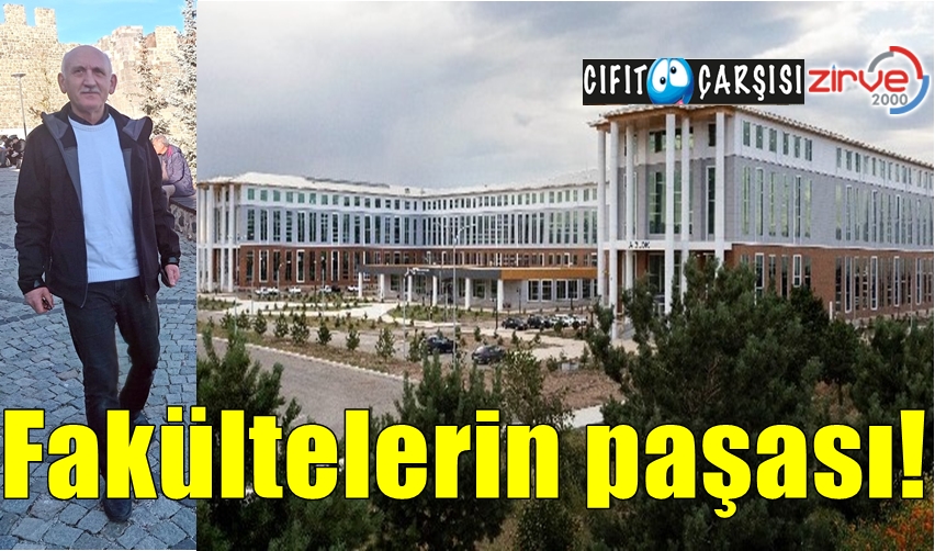 Fakültelerin paşası!