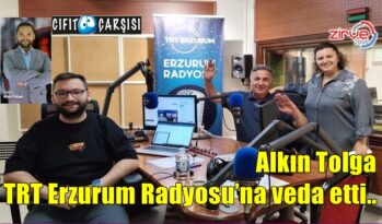 Alkın Tolga TRT Erzurum Radyosu’na veda etti..