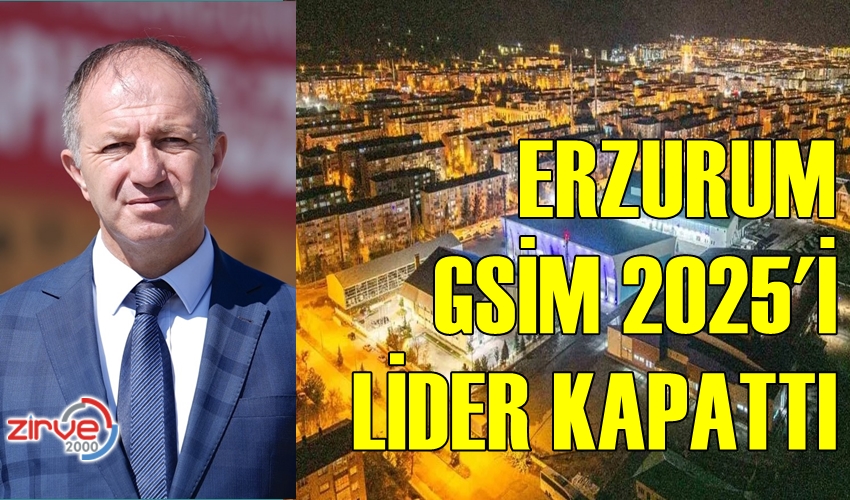 ERZURUM GSİM’DEN 2025 BAŞARISI