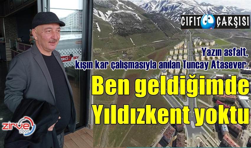 Ben geldiğimde Yıldızkent yoktu