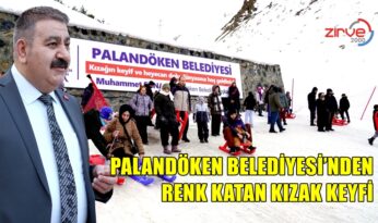 PALANDÖKEN BELEDİYESİ’NDEN KIZAK KEYFİ